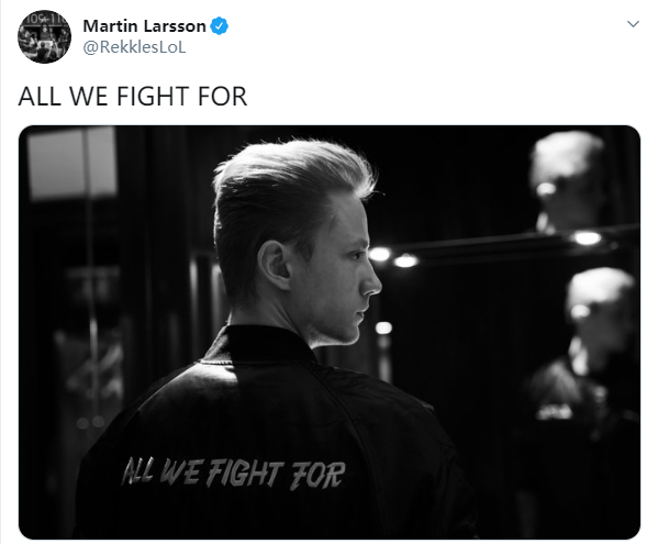 Rekkles发推：ALL WE FIGHT FOR