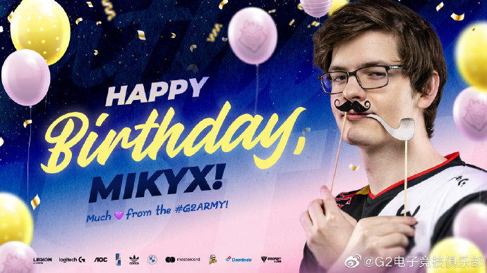 G2官博：Mikyx生日快乐！你一直是我们大家庭里的小甜心