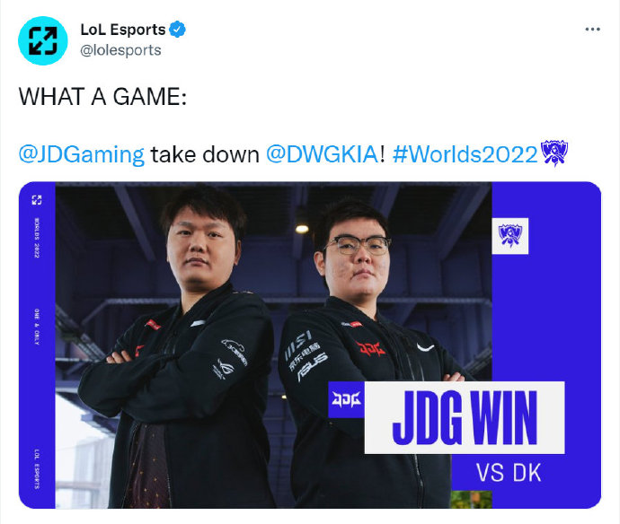 LOL官推更新：WHAT A GAME：JDG拿下DK！